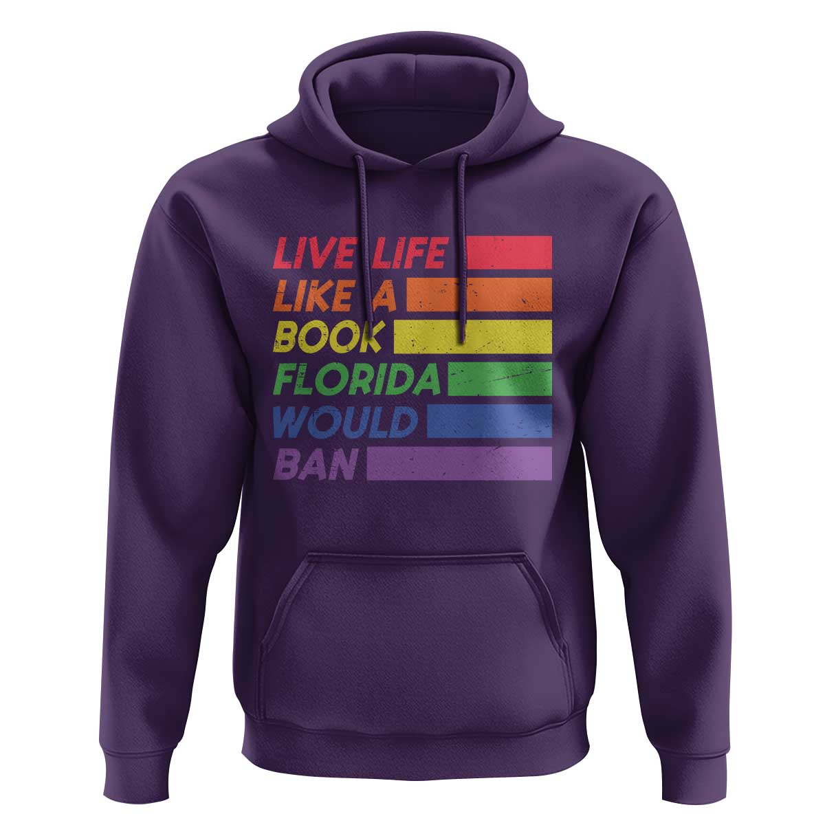 Live Life Like A Book Florida Would Ban LGBTQ Ally Pride Hoodie