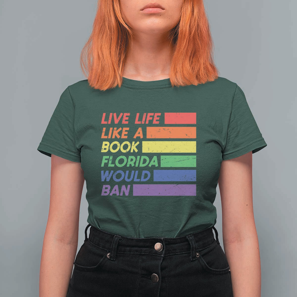 Live Life Like A Book Florida Would Ban LGBTQ Ally Pride T Shirt For Women