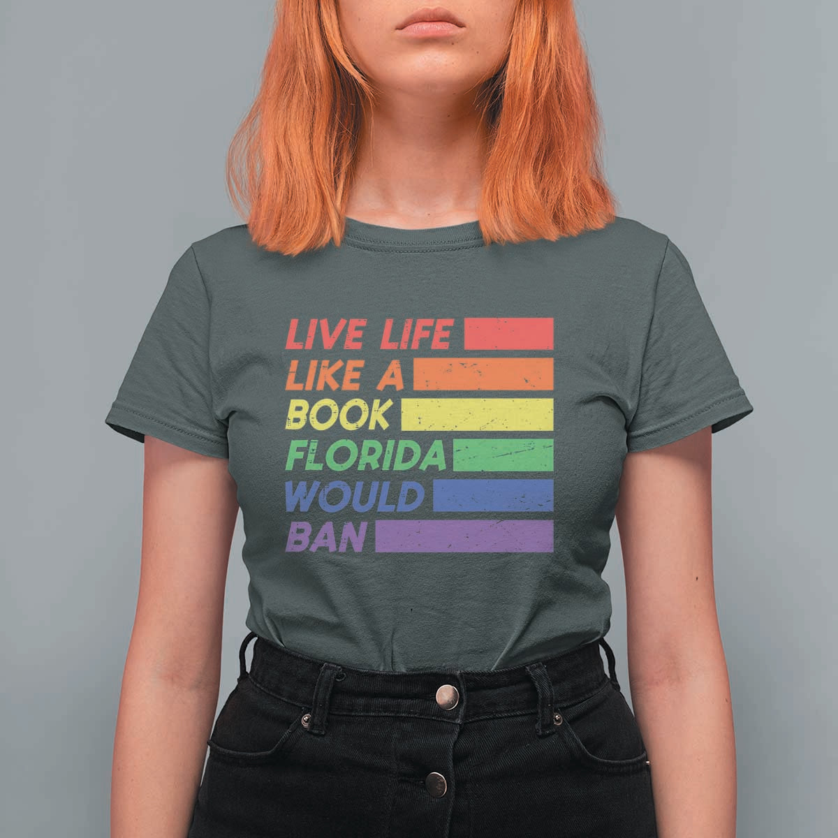 Live Life Like A Book Florida Would Ban LGBTQ Ally Pride T Shirt For Women