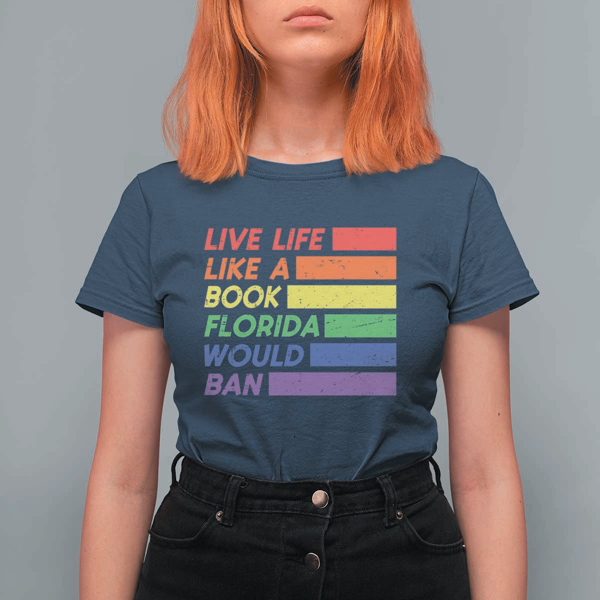 Live Life Like A Book Florida Would Ban LGBTQ Ally Pride T Shirt For Women