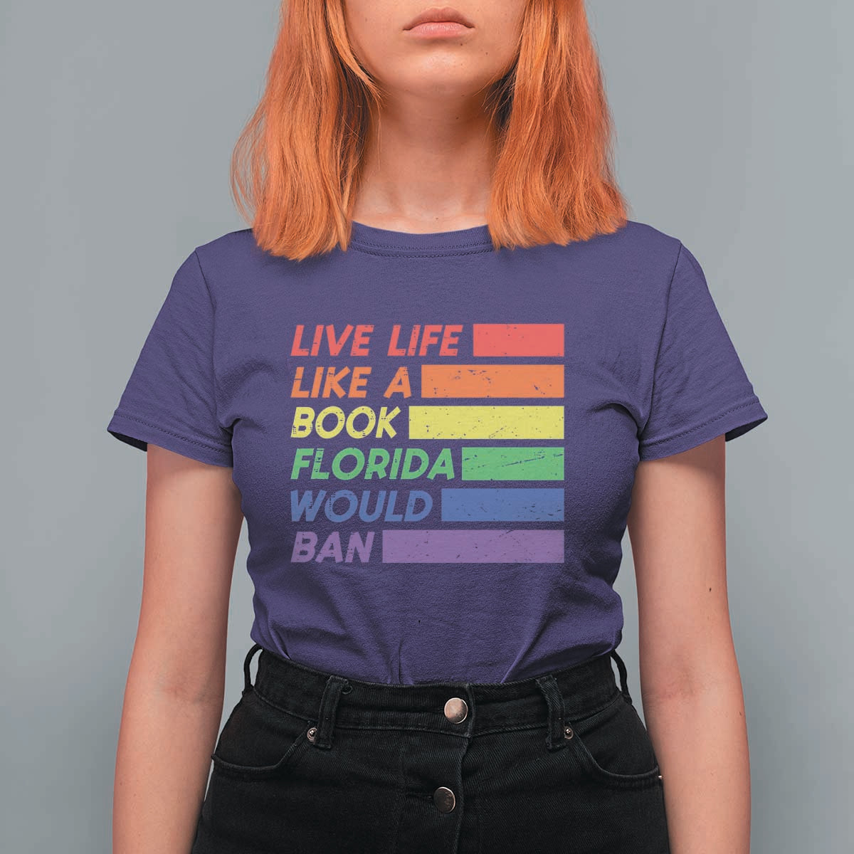 Live Life Like A Book Florida Would Ban LGBTQ Ally Pride T Shirt For Women
