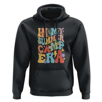 In My Summer Camp Era Hoodie Camper Retro Groovy Summer Vacation - Wonder Print Shop