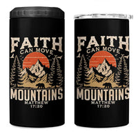 Faith Can Move Mountains 4 in 1 Can Cooler Tumbler Religious Christian Camping - Wonder Print Shop