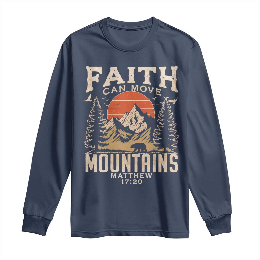 Faith Can Move Mountains Long Sleeve Shirt Religious Christian Camping - Wonder Print Shop