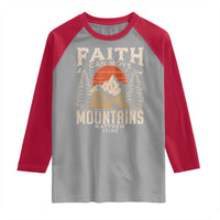 Faith Can Move Mountains Raglan Shirt Religious Christian Camping - Wonder Print Shop