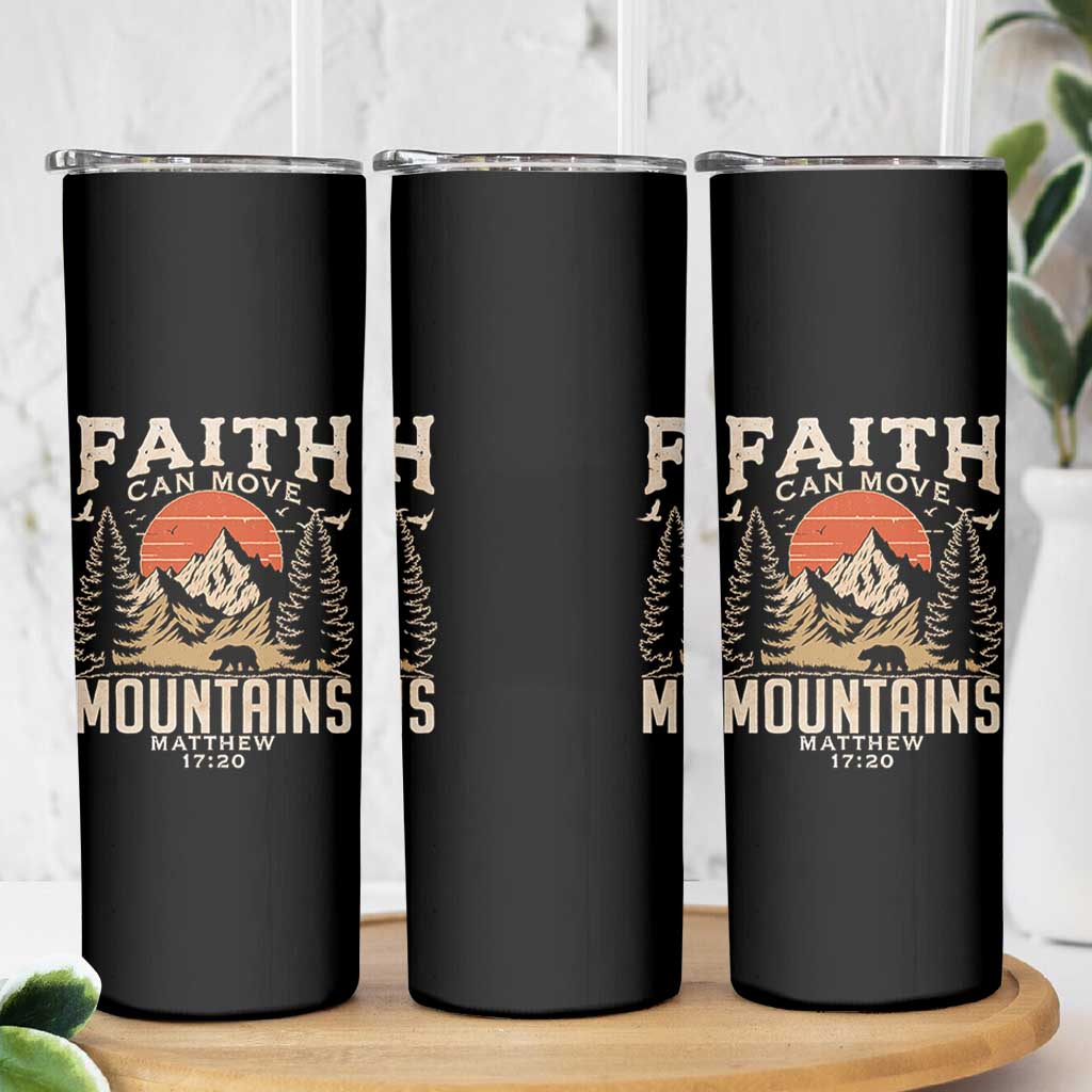Faith Can Move Mountains Skinny Tumbler Religious Christian Camping - Wonder Print Shop