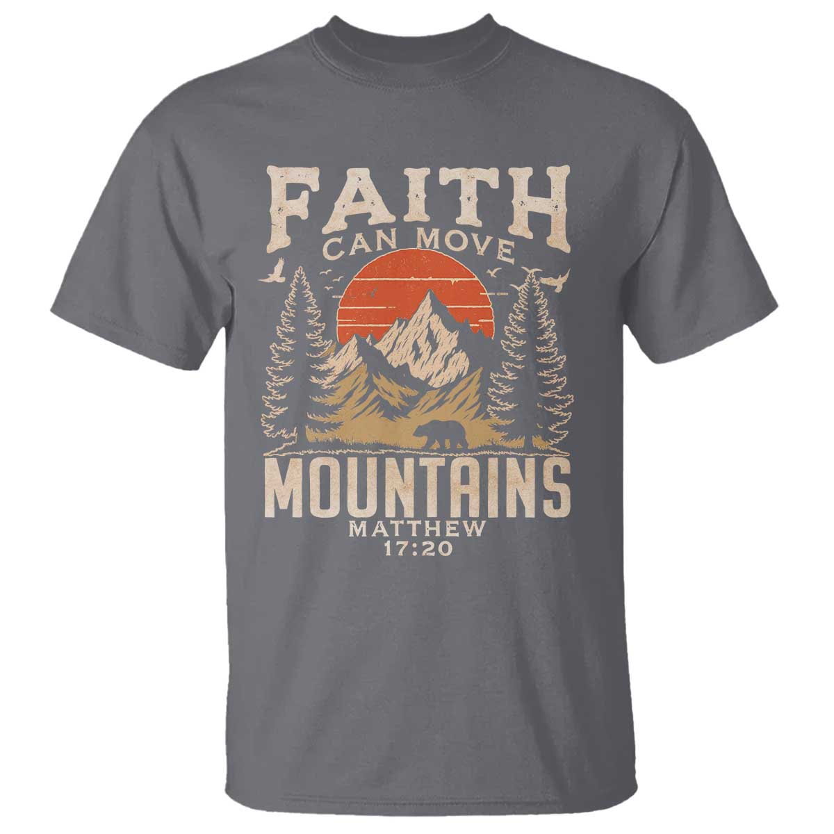 Faith Can Move Mountains T Shirt Religious Christian Camping - Wonder Print Shop