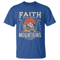 Faith Can Move Mountains T Shirt Religious Christian Camping - Wonder Print Shop