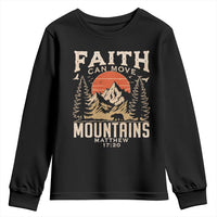 Faith Can Move Mountains Youth Sweatshirt Religious Christian Camping - Wonder Print Shop