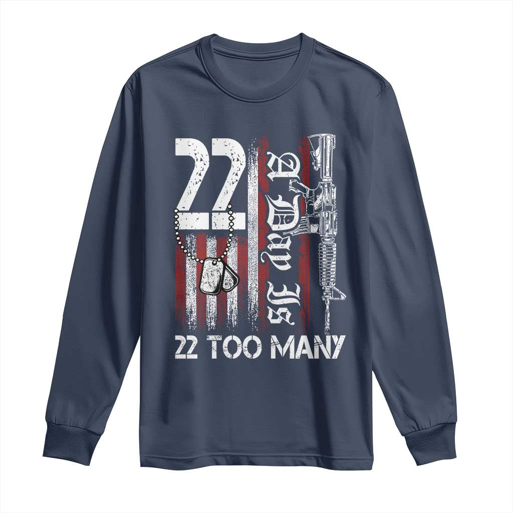 Suicide Awareness PTSD Veteran Long Sleeve Shirt 22 A Day Is Too Many Vintage American Flag - Wonder Print Shop