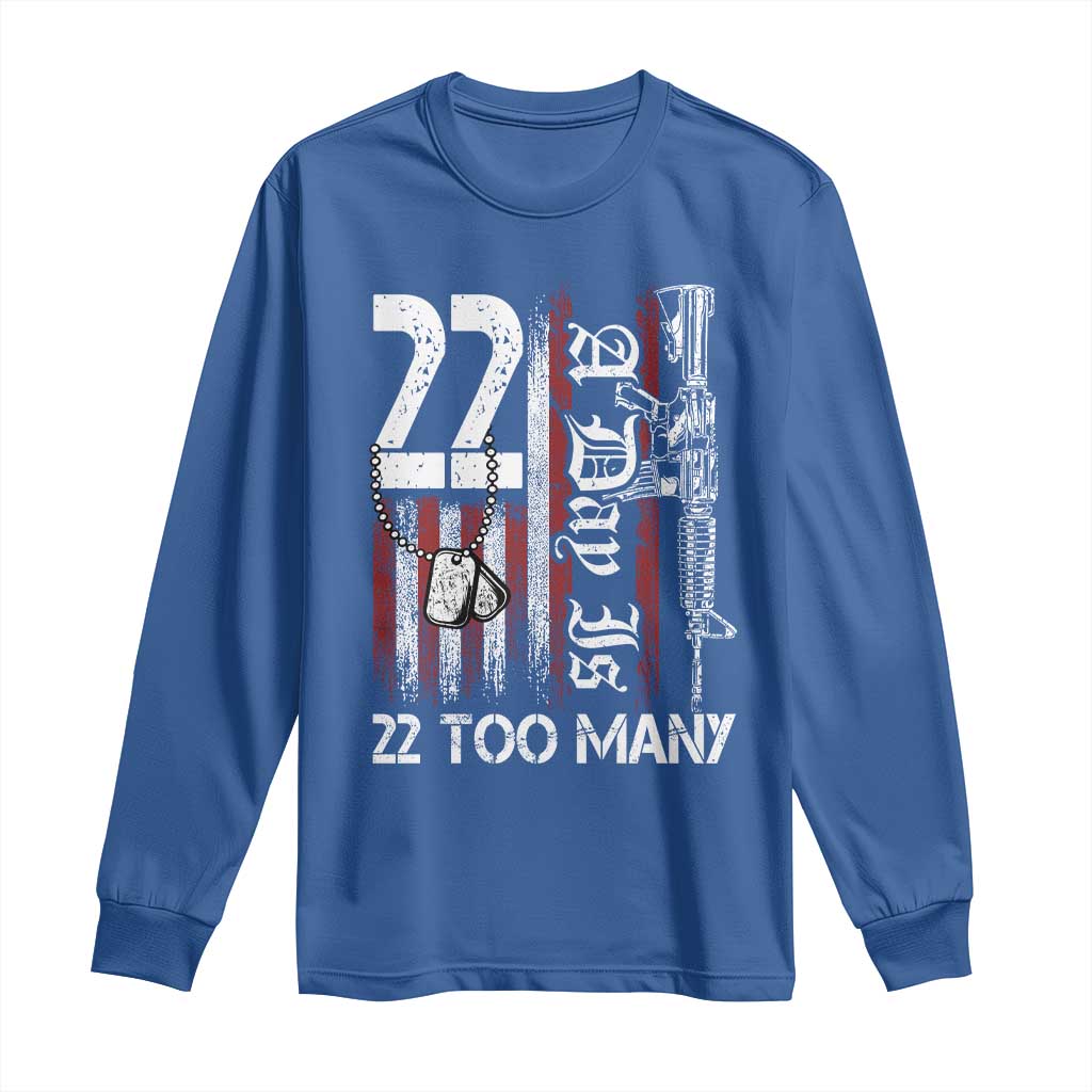 Suicide Awareness PTSD Veteran Long Sleeve Shirt 22 A Day Is Too Many Vintage American Flag - Wonder Print Shop