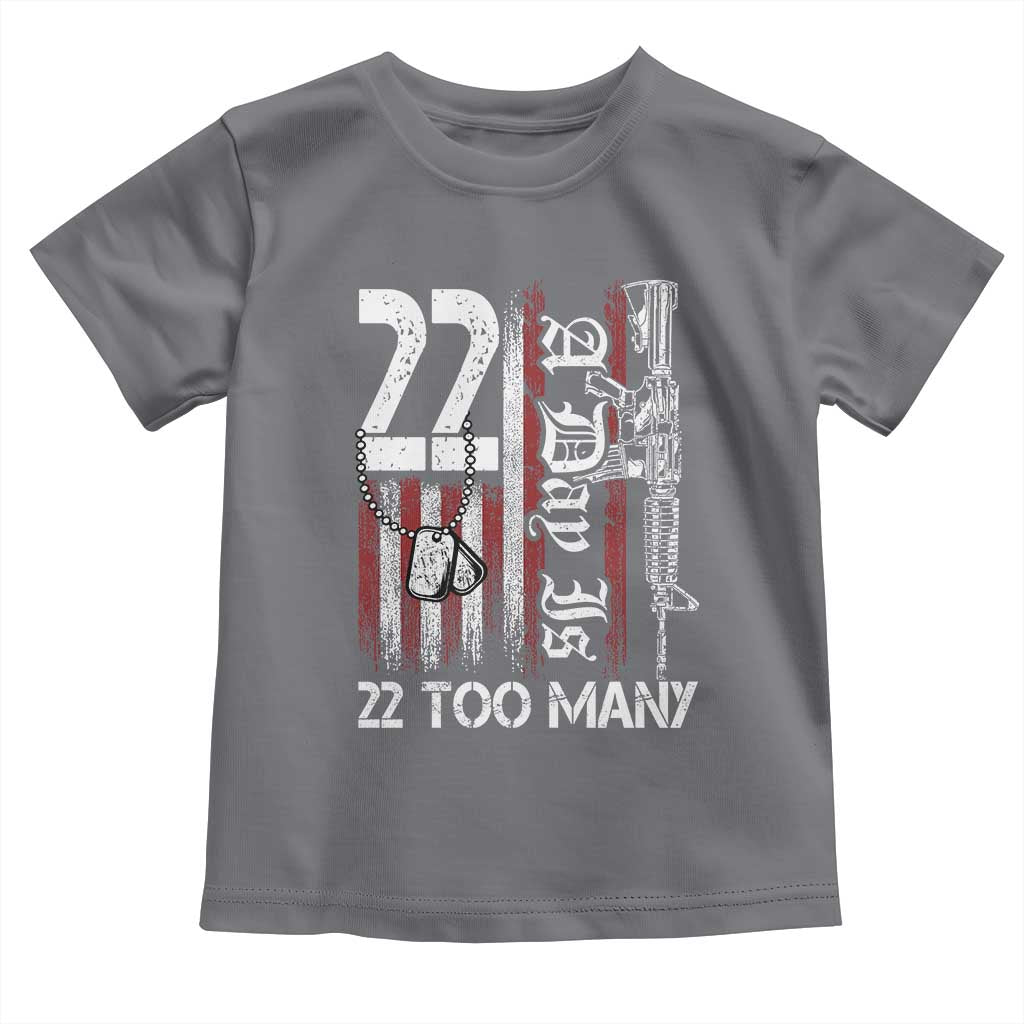 Suicide Awareness PTSD Veteran Toddler T Shirt 22 A Day Is Too Many Vintage American Flag - Wonder Print Shop
