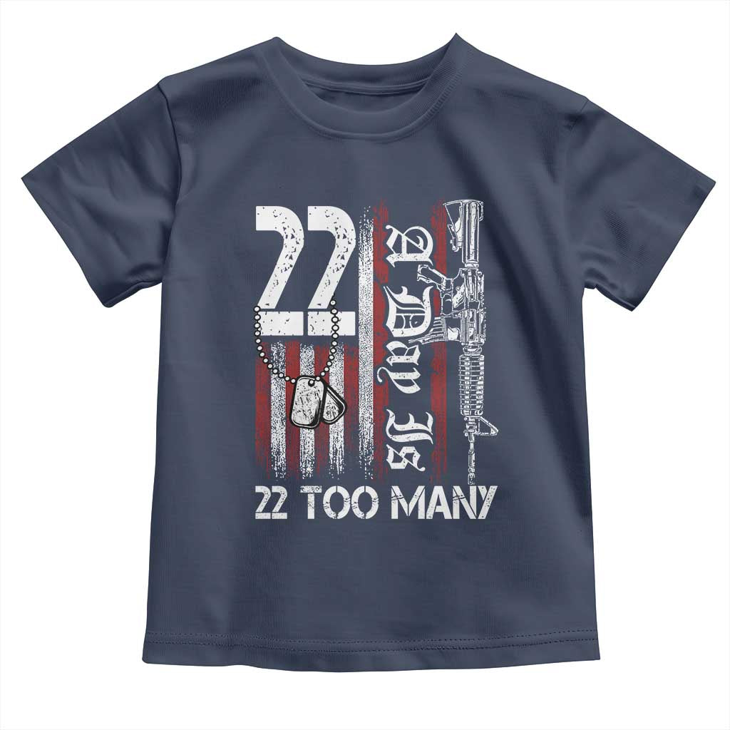 Suicide Awareness PTSD Veteran Toddler T Shirt 22 A Day Is Too Many Vintage American Flag - Wonder Print Shop