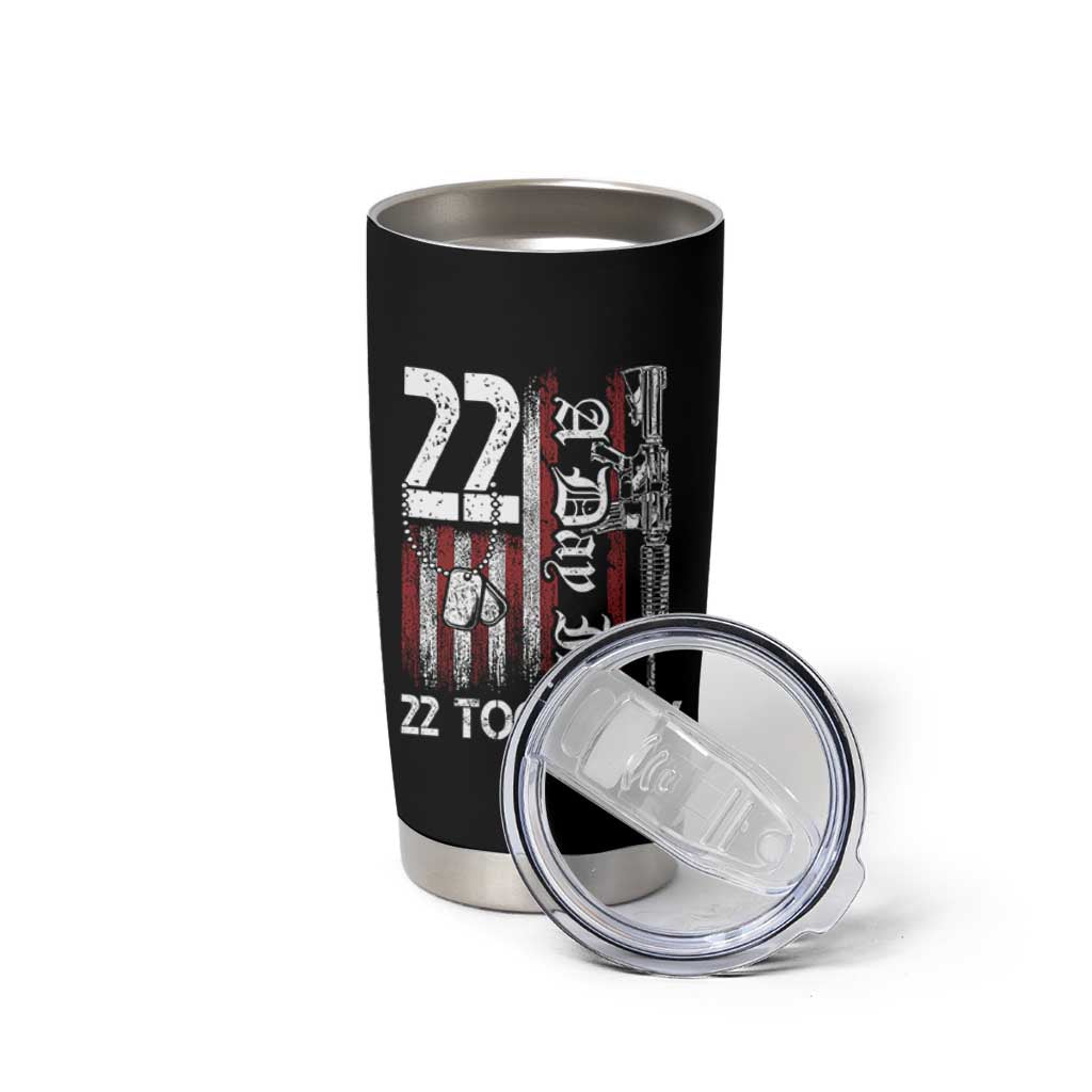 Suicide Awareness PTSD Veteran Tumbler Cup 22 A Day Is Too Many Vintage American Flag - Wonder Print Shop
