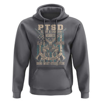 PTSD Veteran Hoodie PTSD Is Not A Sign Of Weakness It Is A Sign Of Absolute Strength - Wonder Print Shop