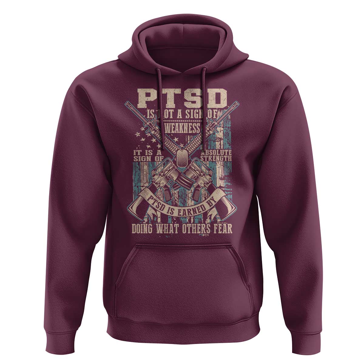 PTSD Veteran Hoodie PTSD Is Not A Sign Of Weakness It Is A Sign Of Absolute Strength - Wonder Print Shop