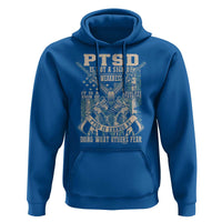 PTSD Veteran Hoodie PTSD Is Not A Sign Of Weakness It Is A Sign Of Absolute Strength - Wonder Print Shop