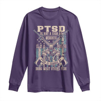 PTSD Veteran Long Sleeve Shirt PTSD Is Not A Sign Of Weakness It Is A Sign Of Absolute Strength - Wonder Print Shop