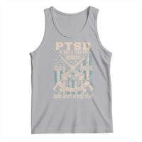 PTSD Veteran Tank Top PTSD Is Not A Sign Of Weakness It Is A Sign Of Absolute Strength - Wonder Print Shop