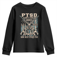 PTSD Veteran Youth Sweatshirt PTSD Is Not A Sign Of Weakness It Is A Sign Of Absolute Strength - Wonder Print Shop