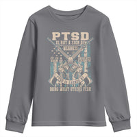PTSD Veteran Youth Sweatshirt PTSD Is Not A Sign Of Weakness It Is A Sign Of Absolute Strength - Wonder Print Shop