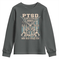 PTSD Veteran Youth Sweatshirt PTSD Is Not A Sign Of Weakness It Is A Sign Of Absolute Strength - Wonder Print Shop