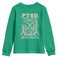 PTSD Veteran Youth Sweatshirt PTSD Is Not A Sign Of Weakness It Is A Sign Of Absolute Strength - Wonder Print Shop