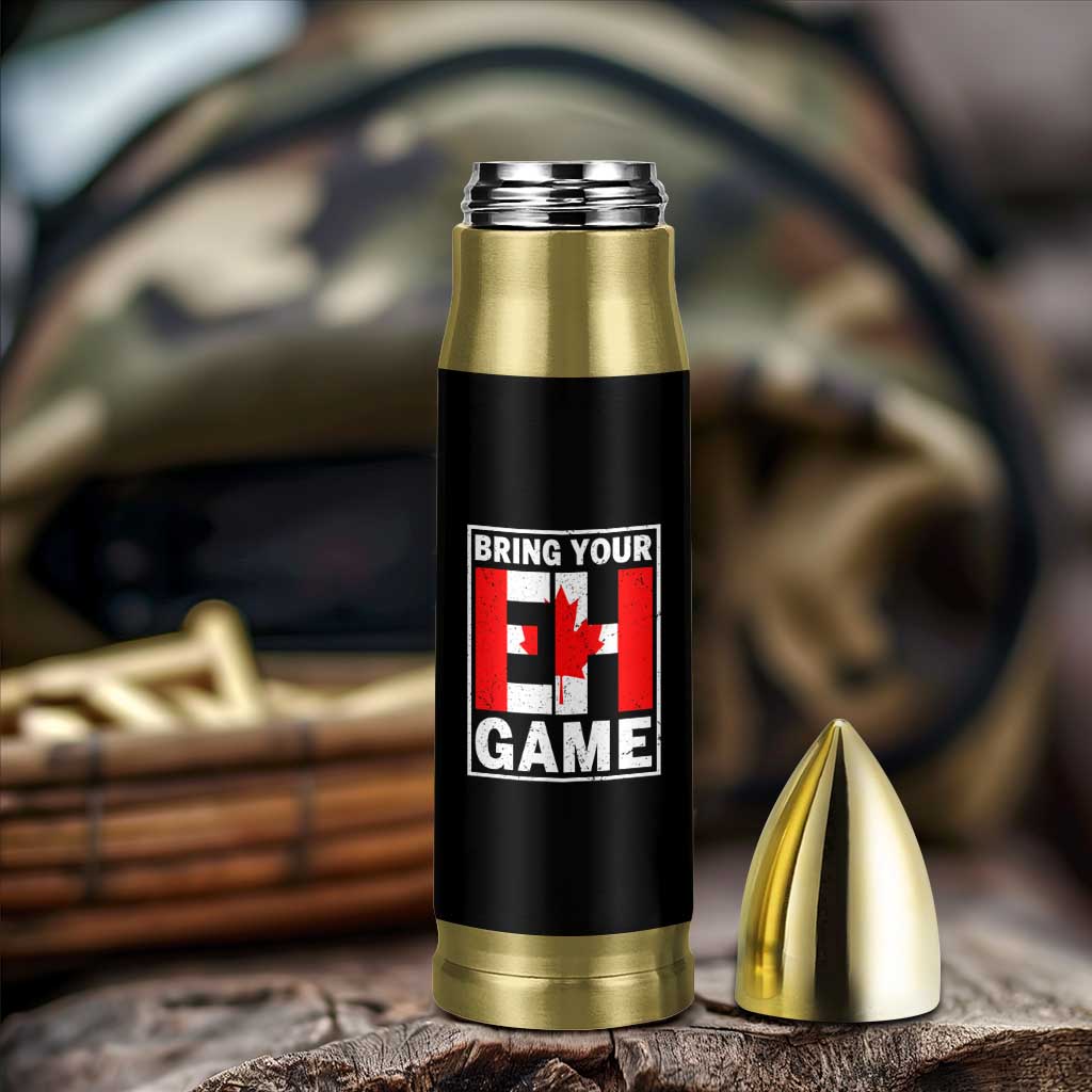 Funny Canada Pride Bring Your Eh Game Bullet Tumbler Canadian Flag - Wonder Print Shop
