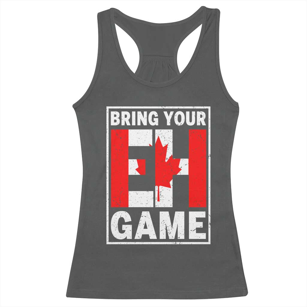Funny Canada Pride Bring Your Eh Game Racerback Tank Top Canadian Flag - Wonder Print Shop