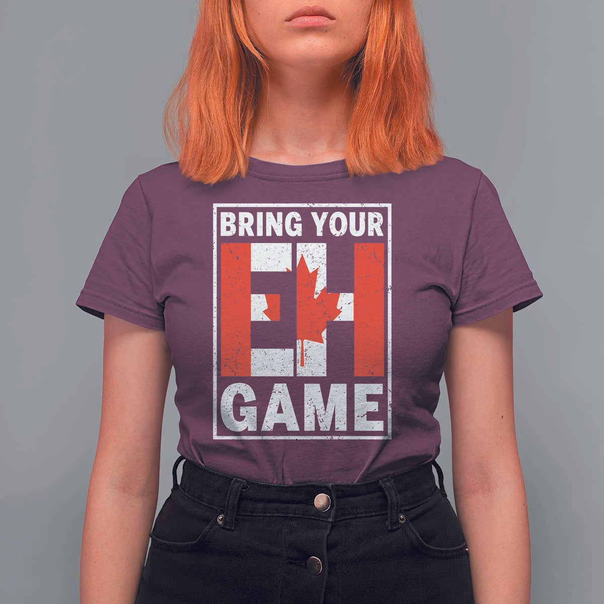 Funny Canada Pride Bring Your Eh Game T Shirt For Women Canadian Flag - Wonder Print Shop