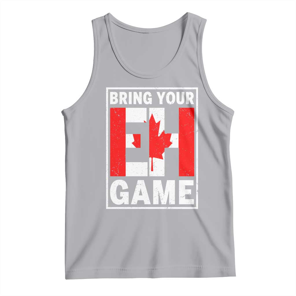 Funny Canada Pride Bring Your Eh Game Tank Top Canadian Flag - Wonder Print Shop