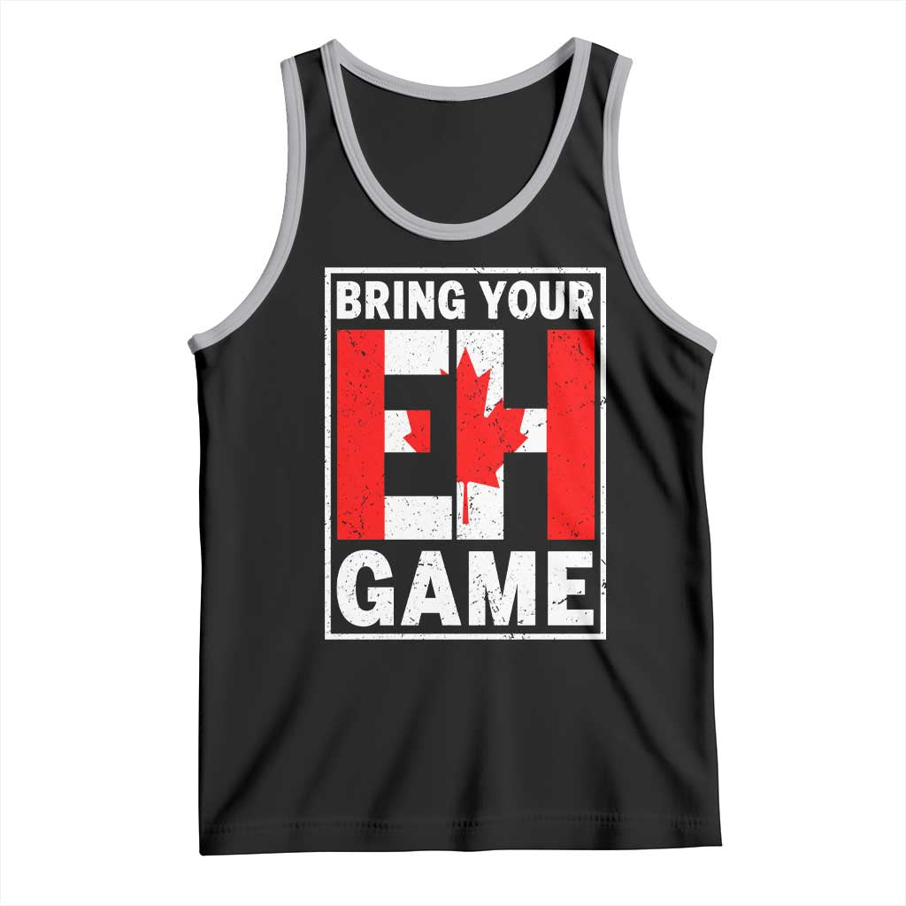 Funny Canada Pride Bring Your Eh Game Tank Top Canadian Flag - Wonder Print Shop
