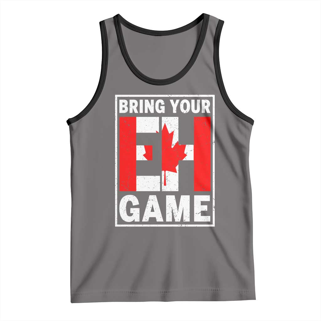 Funny Canada Pride Bring Your Eh Game Tank Top Canadian Flag - Wonder Print Shop