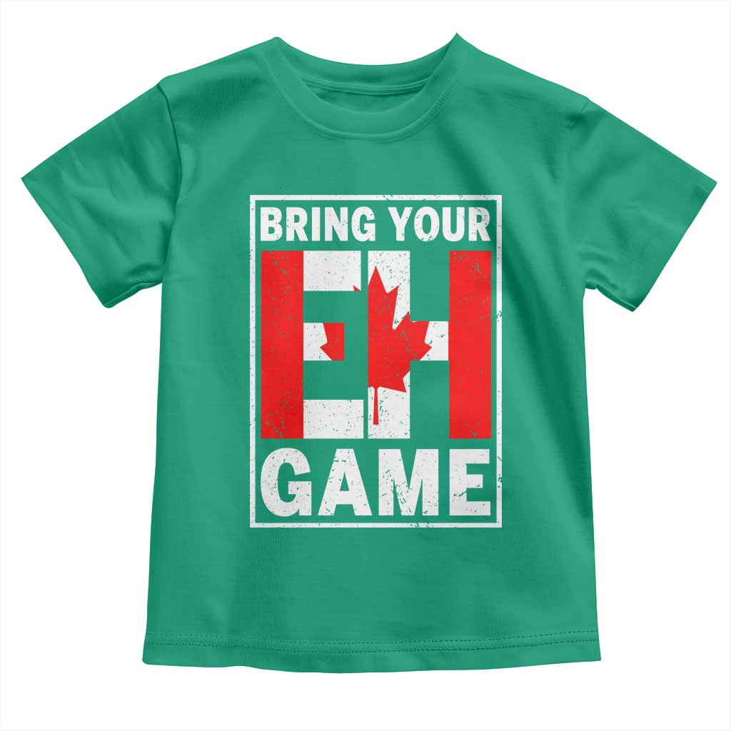 Funny Canada Pride Bring Your Eh Game Toddler T Shirt Canadian Flag - Wonder Print Shop