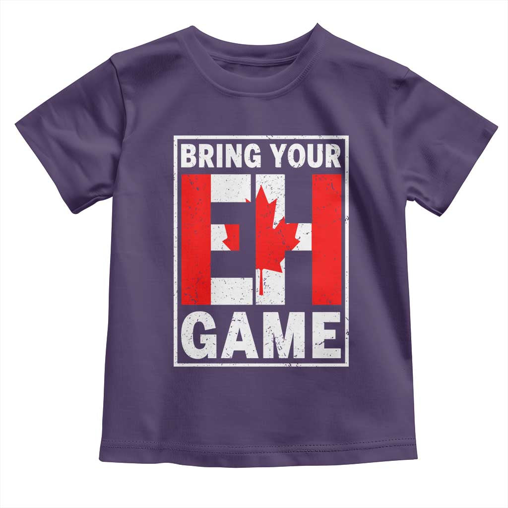 Funny Canada Pride Bring Your Eh Game Toddler T Shirt Canadian Flag - Wonder Print Shop