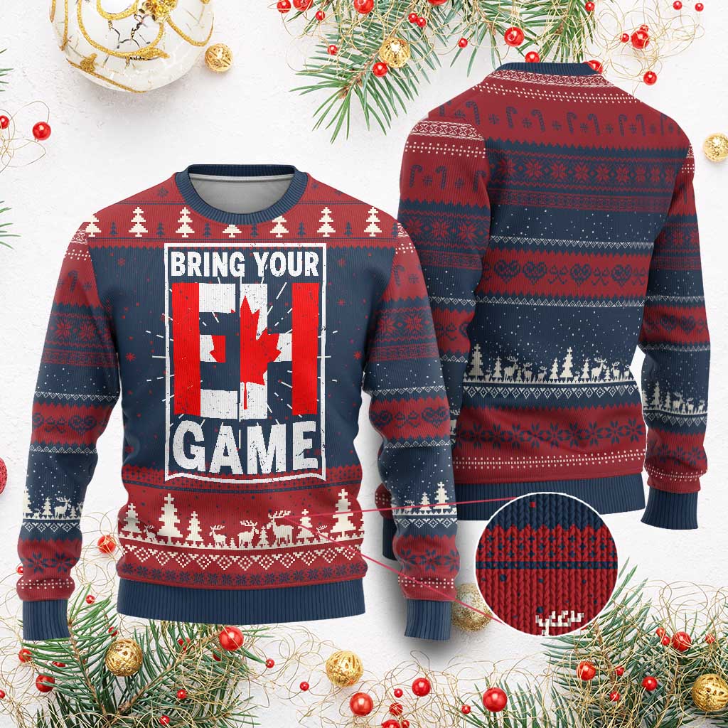 Funny Canada Pride Bring Your Eh Game Knitted Sweatshirt Canadian Flag - Wonder Print Shop