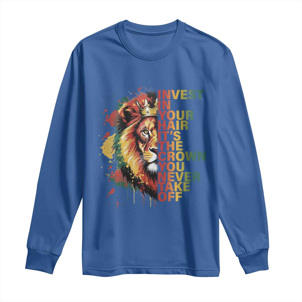 Rasta Lion Long Sleeve Shirt Invest In Your Hair It's The Crown You Never Take Off Jamaican Pride - Wonder Print Shop