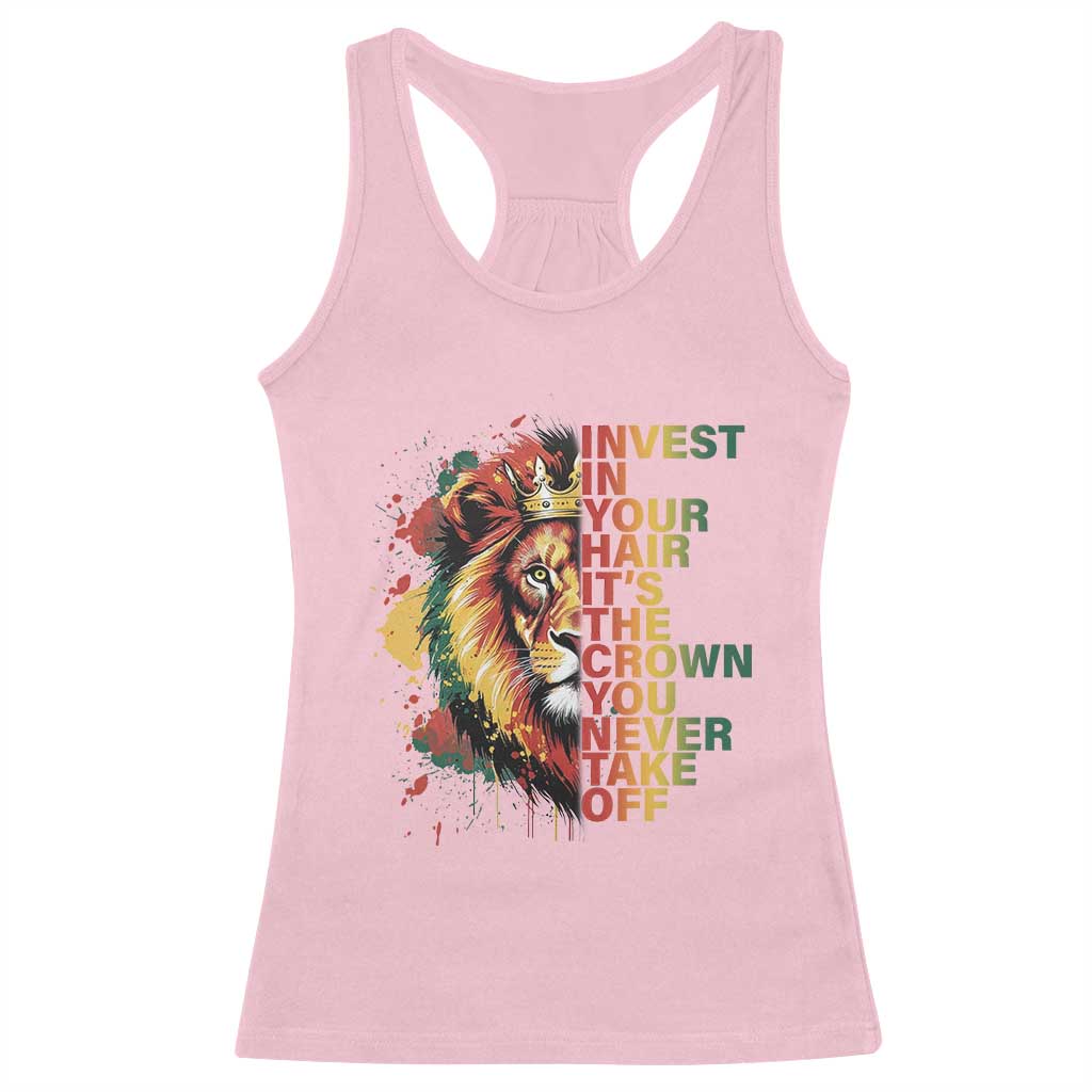 Rasta Lion Racerback Tank Top Invest In Your Hair It's The Crown You Never Take Off Jamaican Pride - Wonder Print Shop