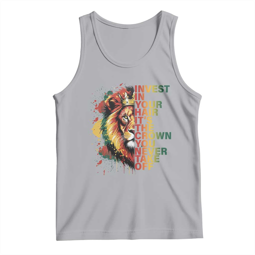Rasta Lion Tank Top Invest In Your Hair It's The Crown You Never Take Off Jamaican Pride - Wonder Print Shop