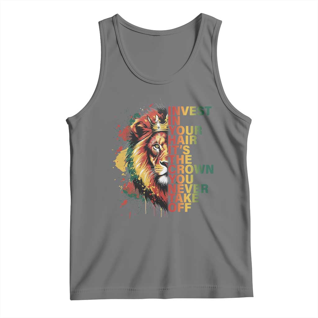 Rasta Lion Tank Top Invest In Your Hair It's The Crown You Never Take Off Jamaican Pride - Wonder Print Shop
