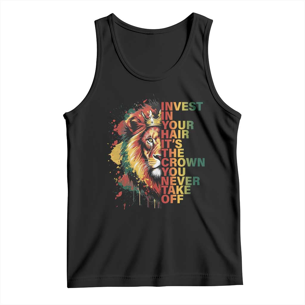 Rasta Lion Tank Top Invest In Your Hair It's The Crown You Never Take Off Jamaican Pride - Wonder Print Shop