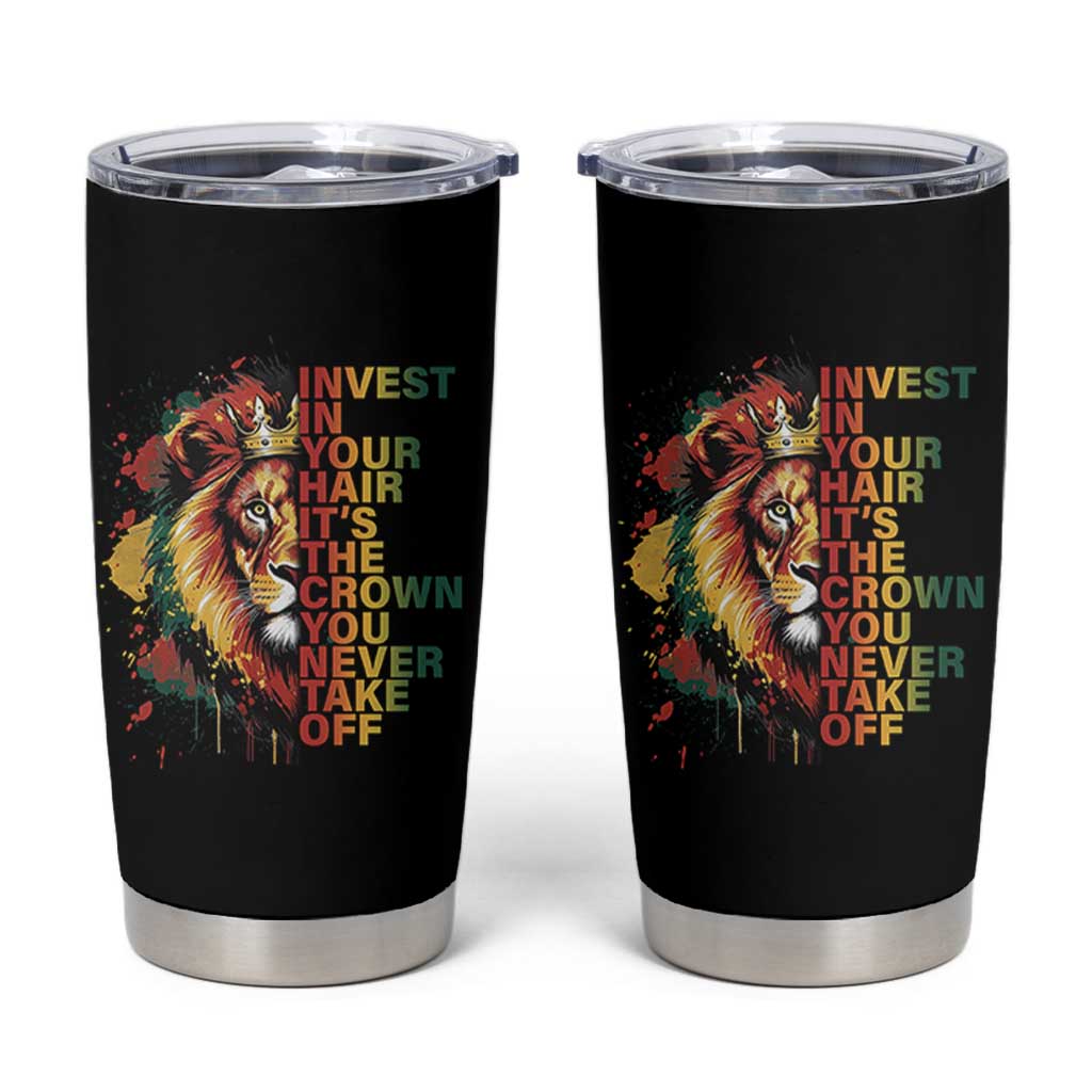 Rasta Lion Tumbler Cup Invest In Your Hair It's The Crown You Never Take Off Jamaican Pride - Wonder Print Shop