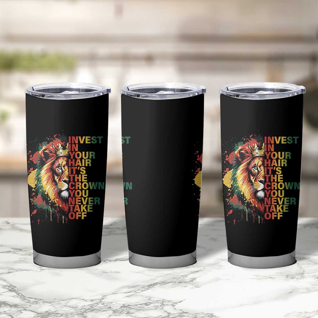 Rasta Lion Tumbler Cup Invest In Your Hair It's The Crown You Never Take Off Jamaican Pride - Wonder Print Shop