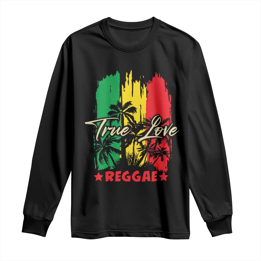 True Love Reggae Long Sleeve Shirt Jamaican Rasta Music Palm Tree - Wonder Print Shop