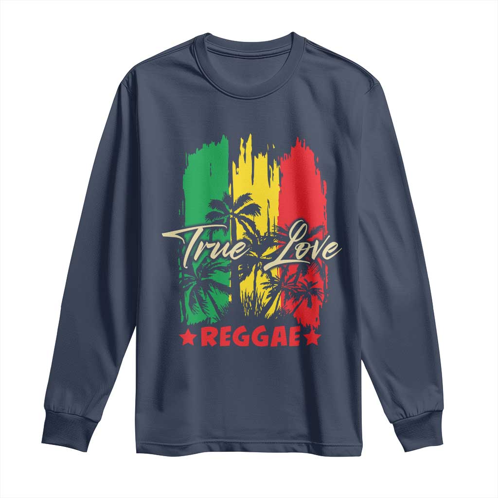 True Love Reggae Long Sleeve Shirt Jamaican Rasta Music Palm Tree - Wonder Print Shop