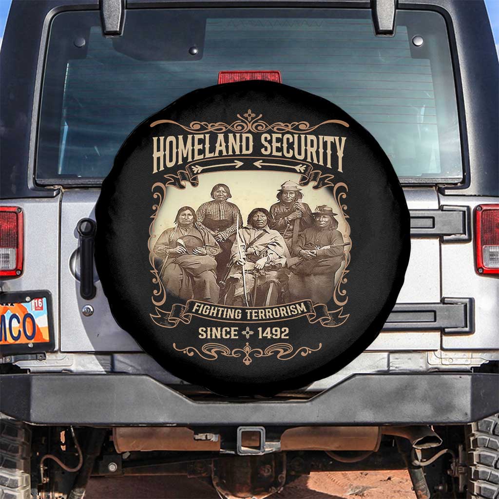 Homeland Security Fighting Terrorism Since 1492 Spare Tire Cover Native American History - Wonder Print Shop