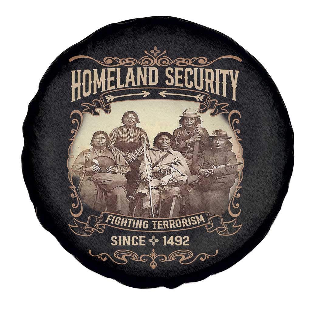 Homeland Security Fighting Terrorism Since 1492 Spare Tire Cover Native American History - Wonder Print Shop