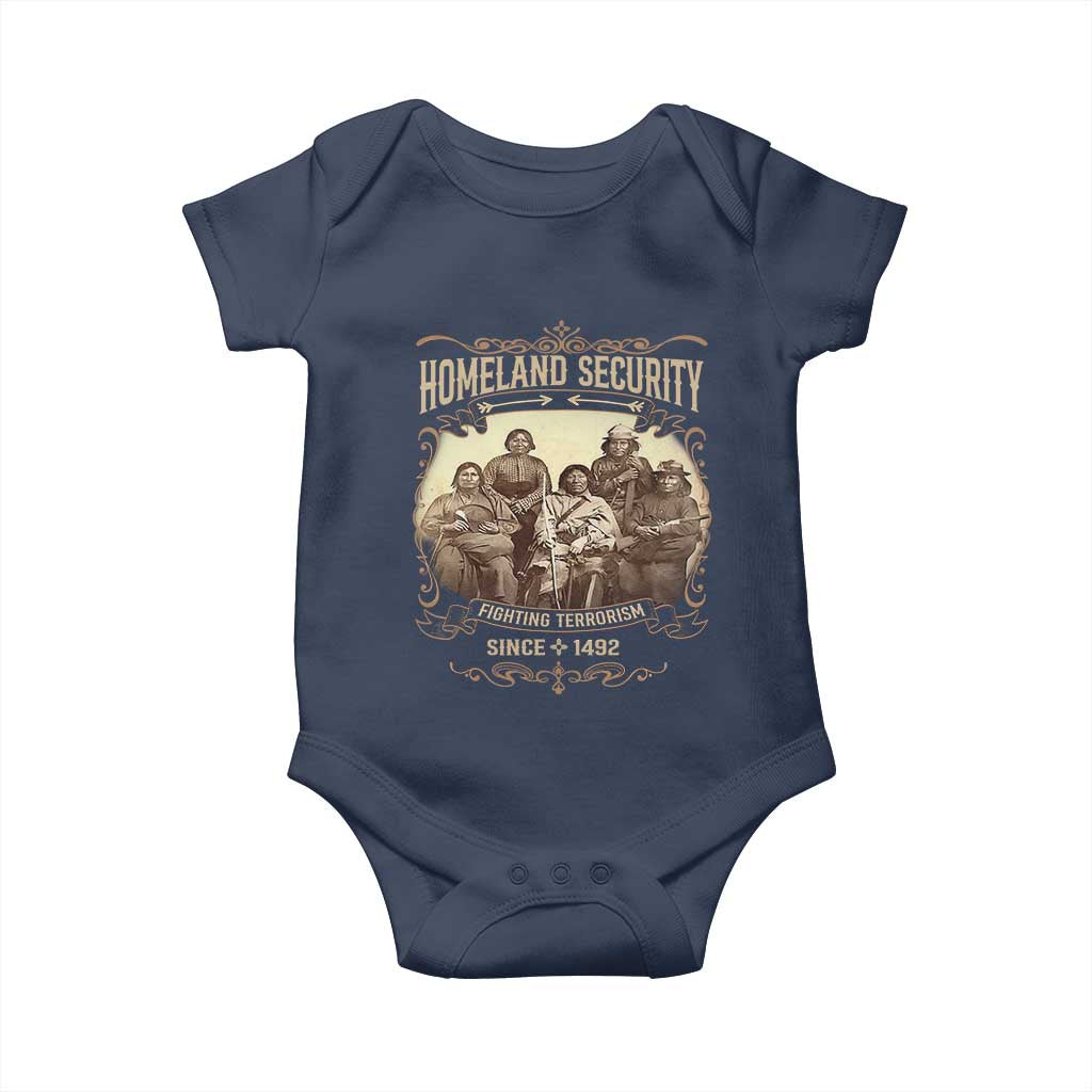Homeland Security Fighting Terrorism Since 1492 Baby Onesie Native American History - Wonder Print Shop