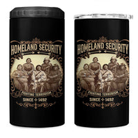 Homeland Security Fighting Terrorism Since 1492 4 in 1 Can Cooler Tumbler Native American History - Wonder Print Shop