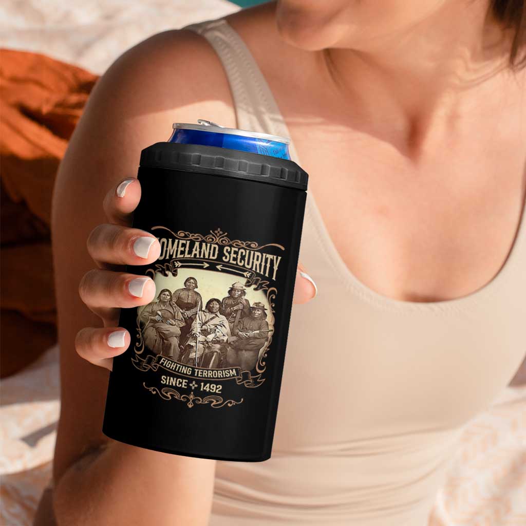 Homeland Security Fighting Terrorism Since 1492 4 in 1 Can Cooler Tumbler Native American History - Wonder Print Shop